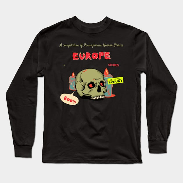 europe horror story Long Sleeve T-Shirt by psychedelic skull